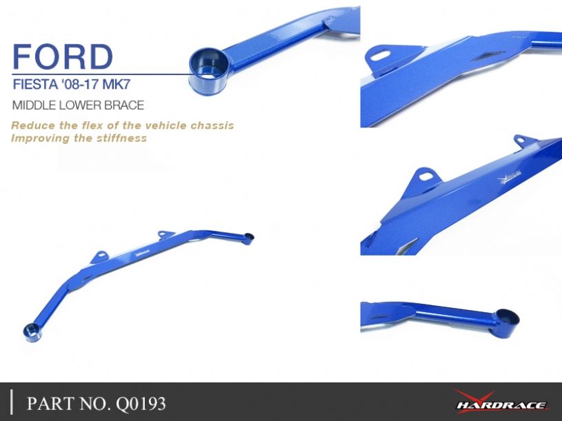 Hardrace - Middle Lower Brace Ford Fiesta